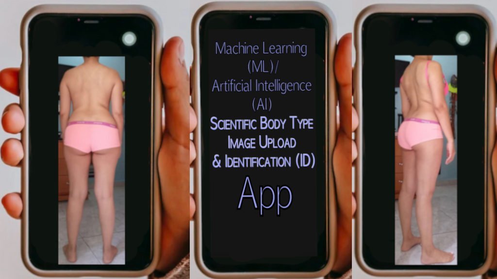 Machine Learning (ML)/Artificial Intelligence (AI) Scientific Body Type Image Upload & ID App